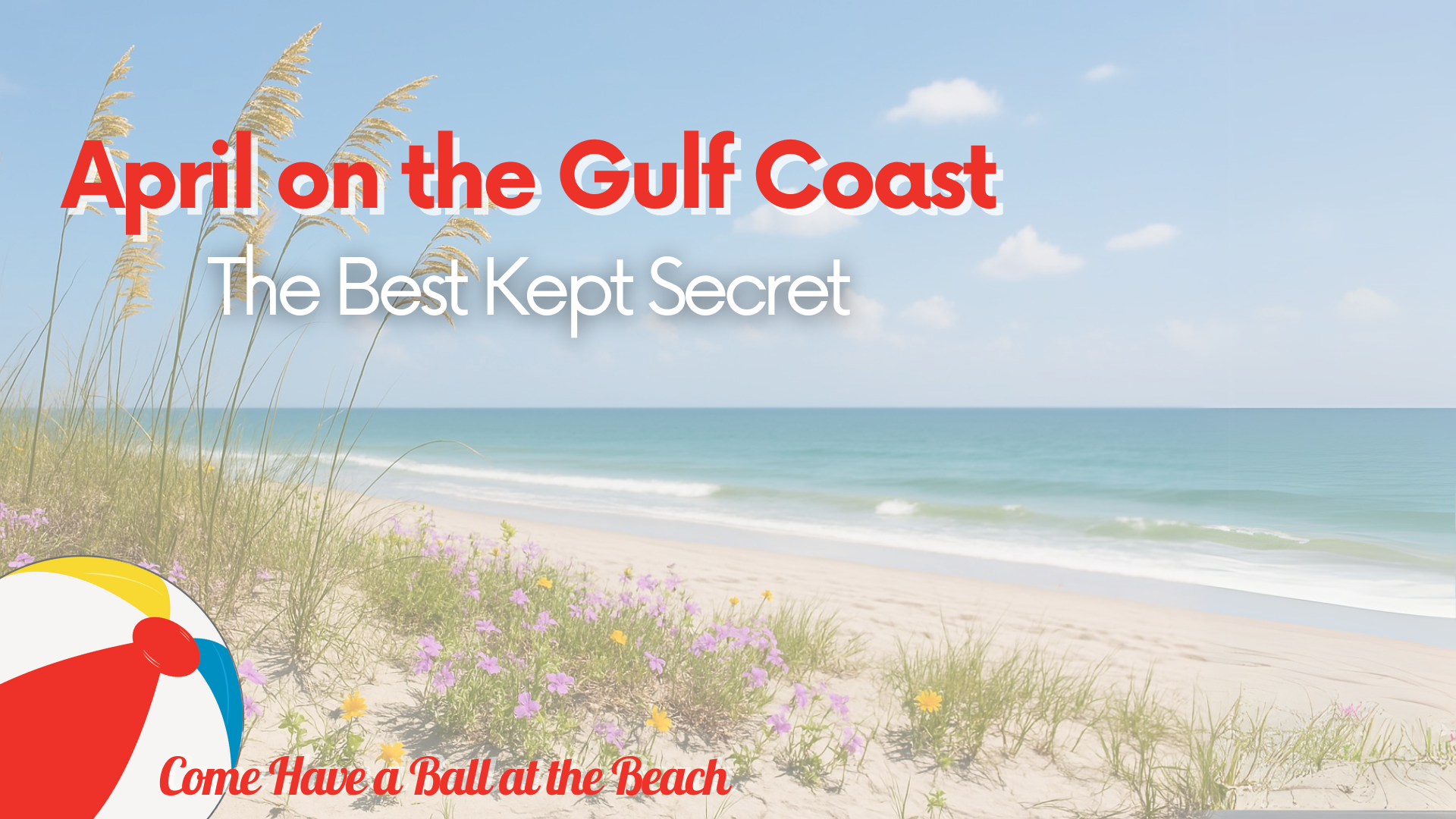Why April is the Best Kept Secret on the Alabama Gulf Coast