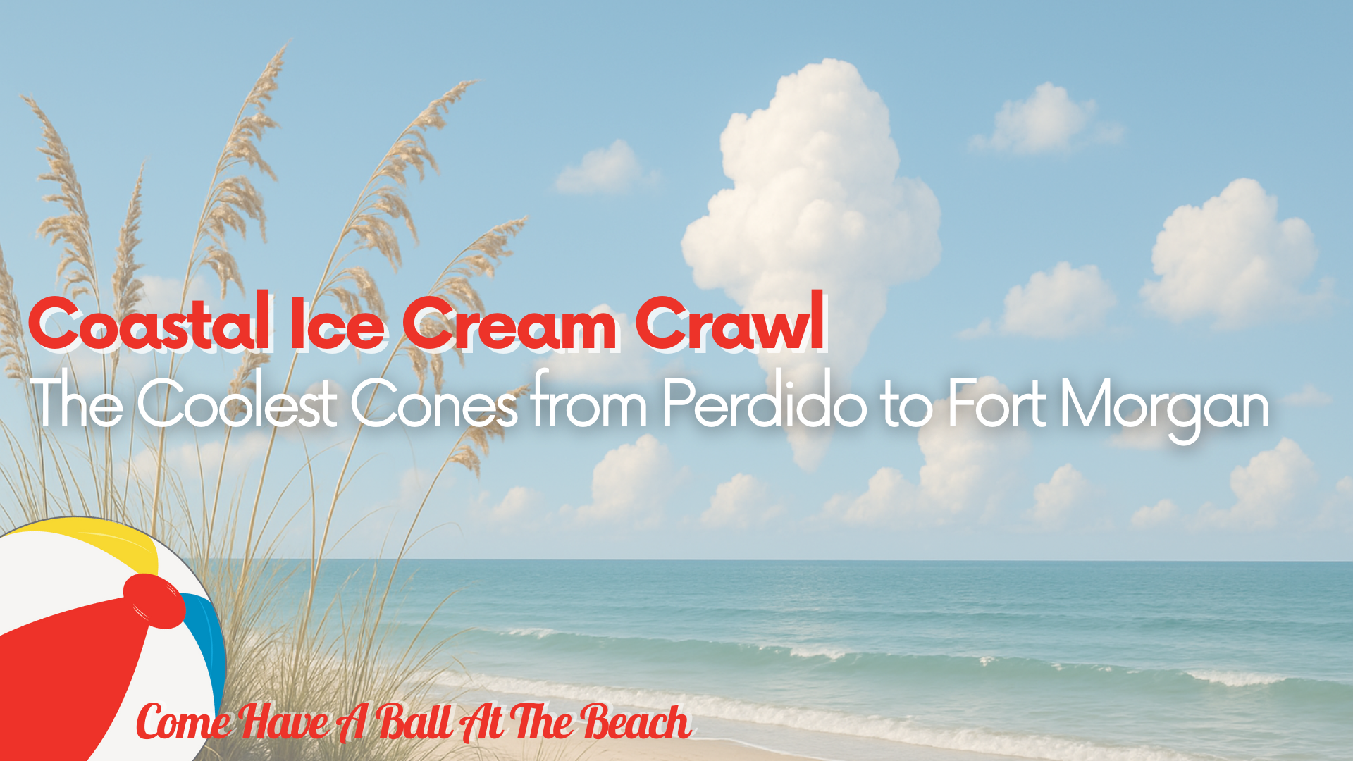 Coastal Ice Cream Crawl: The Coolest Cones on the Gulf Coast