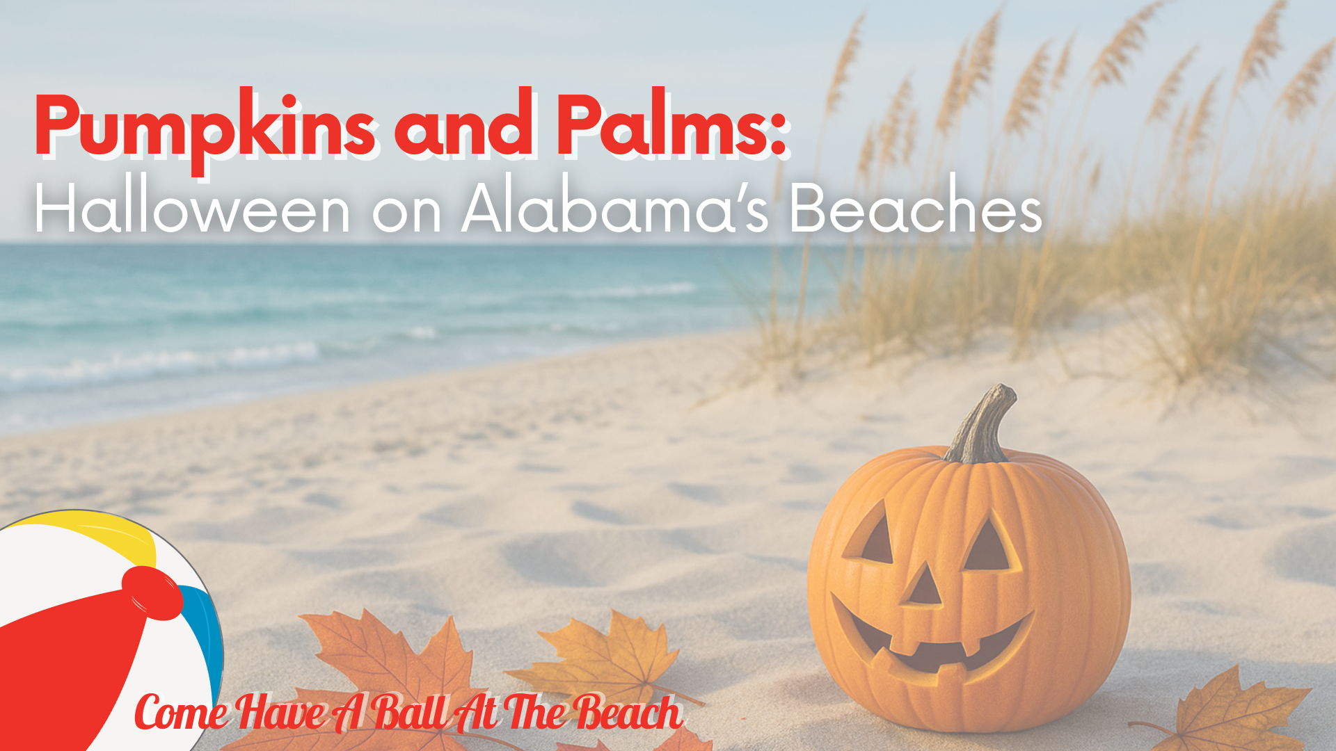 Pumpkins and Palms: Halloween on Alabama’s Beaches