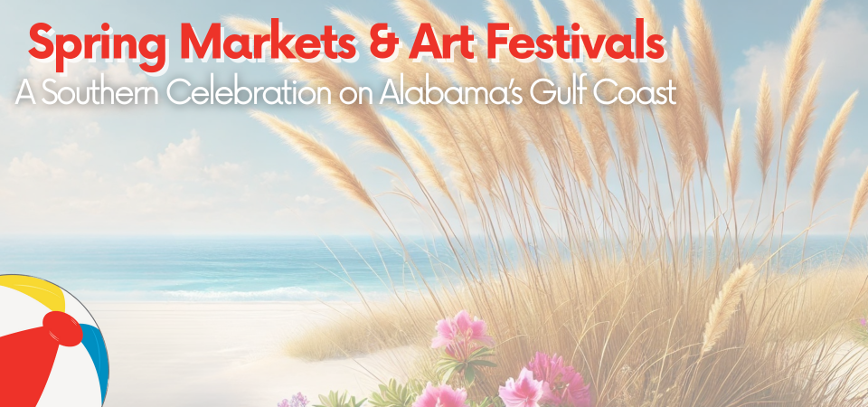 Spring Markets & Art Festivals: A Southern Celebration