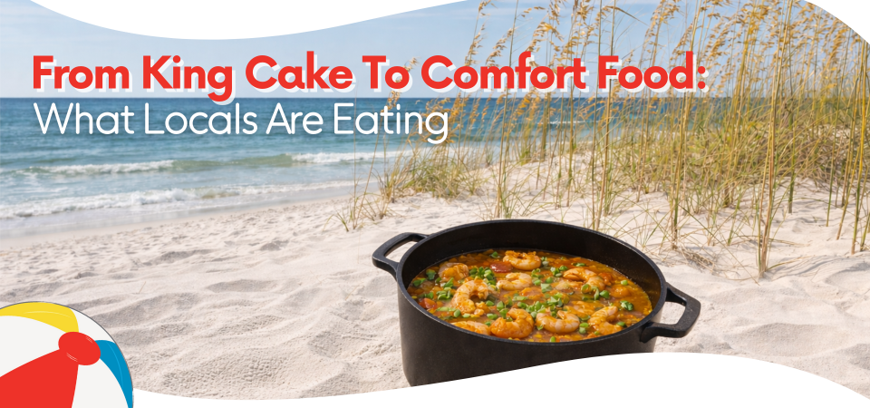 From King Cake to Comfort Food: What Locals Are Eating